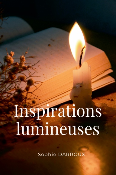 Recueil écriture intuitive inspirations lumineuses